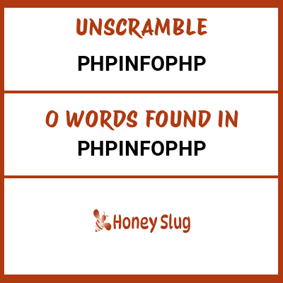 Unscramble phpinfophp