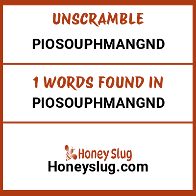 Unscramble piosouphmangnd