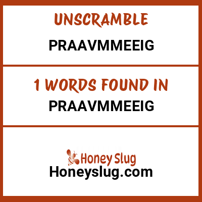 Unscramble praavmmeeig