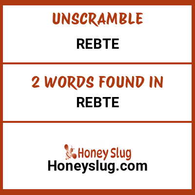 Unscramble rebte