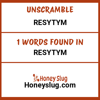 Unscramble resytym