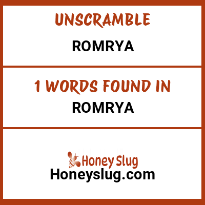 Unscramble romrya