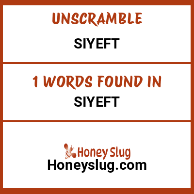 Unscramble siyeft