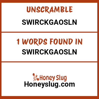 Unscramble swirckgaosln