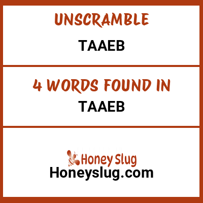 Unscramble taaeb