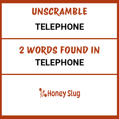 Unscramble telephone