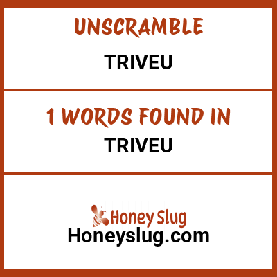 Unscramble triveu