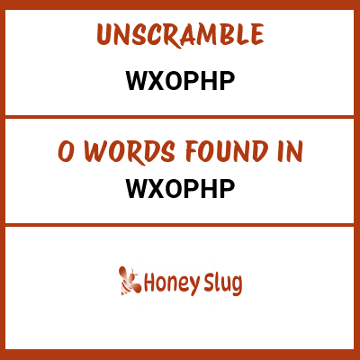 Unscramble wxophp